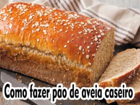 Como fazer pão de aveia caseiro