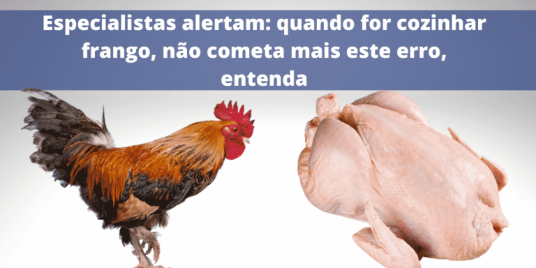 Especialistas alertam: quando for cozinhar frango, não cometa mais este erro, entenda