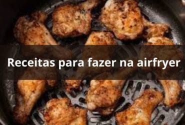 Receita de Receitas fáceis de airfryer: crocantes e saudáveis