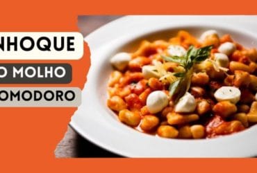 Receita de Nhoque ao molho pomodoro: tradicional e delicioso!