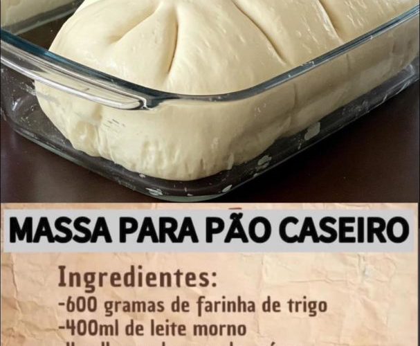 massa para pão caseiro