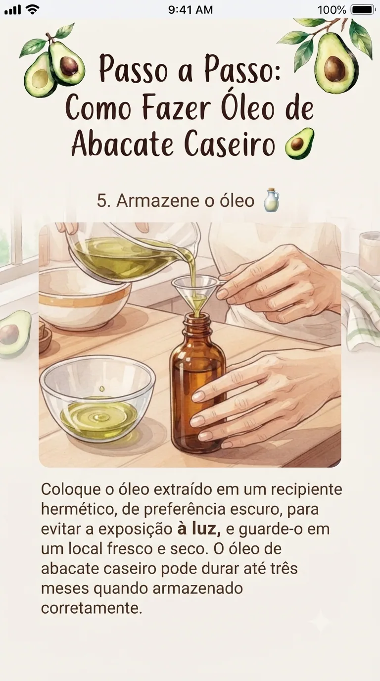 Armazene o óleo de abacate