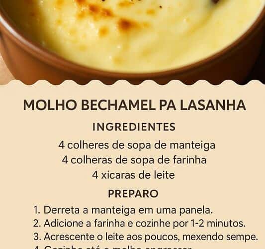 Molho Bechamel para Lasanha: é fácil, suave e muito saboroso,