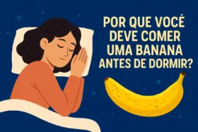 🍌 Por que você deve comer uma banana antes de dormir?