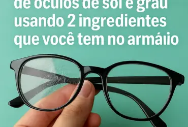 Como Tirar Arranhões de Óculos de Sol e de Grau