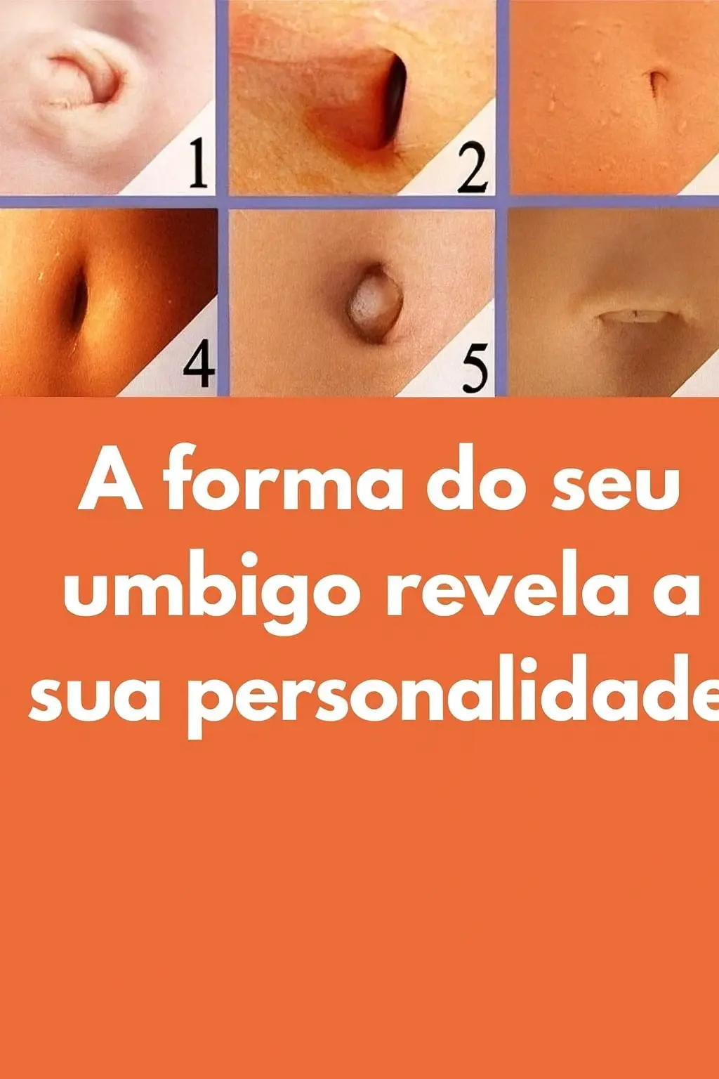 formato do seu umbigo
